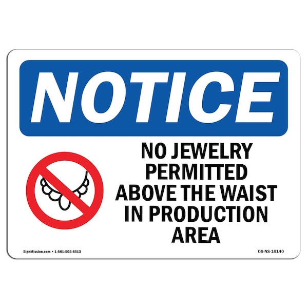 Signmission Safety Sign, OSHA Notice, 10" Height, No Jewelry Permitted Sign With Symbol, Portrait OS-NS-D-710-V-14672 - main